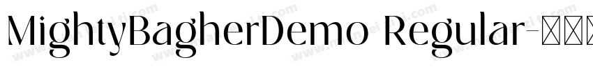 MightyBagherDemo Regular字体转换